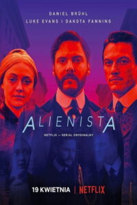 Alienista (2018) – plakat filmu
