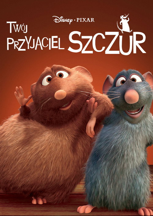 Twój przyjaciel szczur (2007) – plakat filmu
