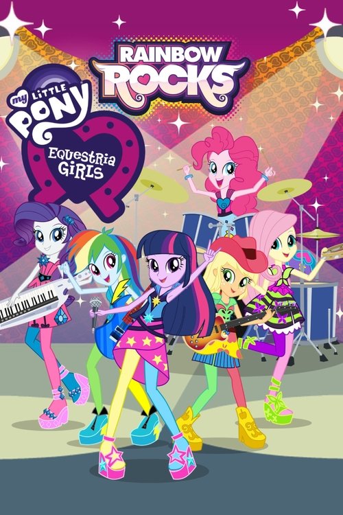 My Little Pony - Equestria Girls - Rainbow Rocks (2014) – plakat filmu