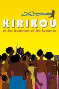 Kirikou et les hommes et les femmes (2012) – plakat filmu