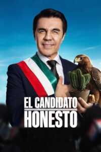 El candidato honesto (2024) – plakat filmu