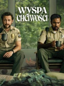 Wyspa chciwości (2024) – plakat filmu