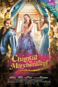 Chantal im Märchenland (2024) – plakat filmu