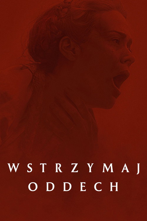 Wstrzymaj oddech (2024) – plakat filmu