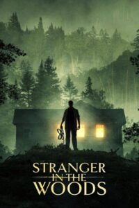 Stranger in the Woods (2024) – plakat filmu