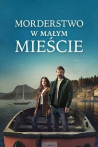 Morderstwo w małym mieście (2024) – plakat filmu
