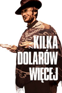 Za kilka dolarów więcej (1965) - plakat