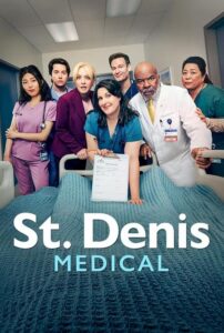 St. Denis Medical (2024) – plakat filmu