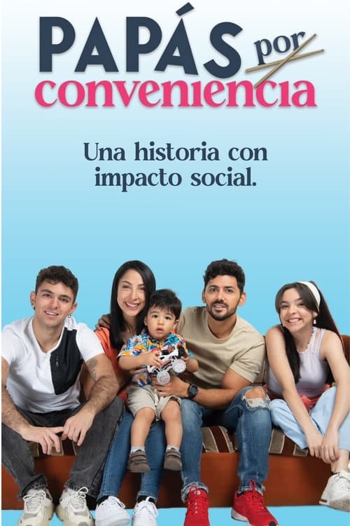 Papás por conveniencia (2024) – plakat filmu