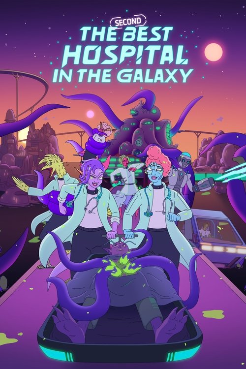 Drugi najlepszy szpital galaktyki (2024) – plakat filmu