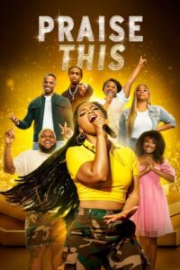 Praise This (2023) – plakat filmu