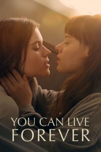 You Can Live Forever (2023) – plakat filmu