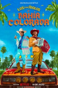 (Prawie) legendy Bahía Colorada (2023) – plakat filmu