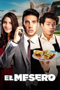 El mesero (2021) - plakat