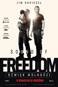 Sound of Freedom. Dźwięk wolności (2023) - plakat