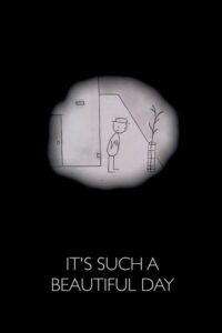 It’s Such a Beautiful Day (2012) - plakat