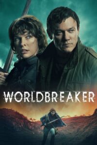 Worldbreaker (2025) - plakat