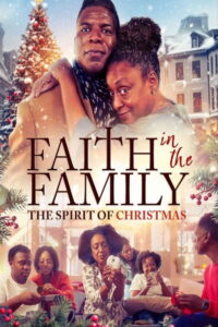 Faith In The Family: The Spirit of Christmas (2025) - plakat