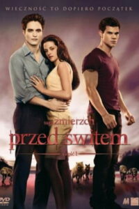 Saga „Zmierzch”: Przed świtem. Część 1 (2011) - plakat