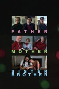 Father Mother Sister Brother (2025) - plakat