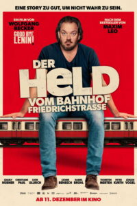 Der Held vom Bahnhof Friedrichstraße (2025) - plakat