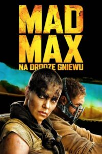 Mad Max: Na drodze gniewu (2015) - plakat