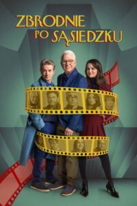 Zbrodnie po sąsiedzku (2021) - plakat