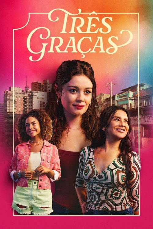 Três Graças (2025) – plakat filmu