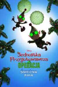 Jednostka przygotowawcza – Operacja: Śnieżna kula (2025) - plakat