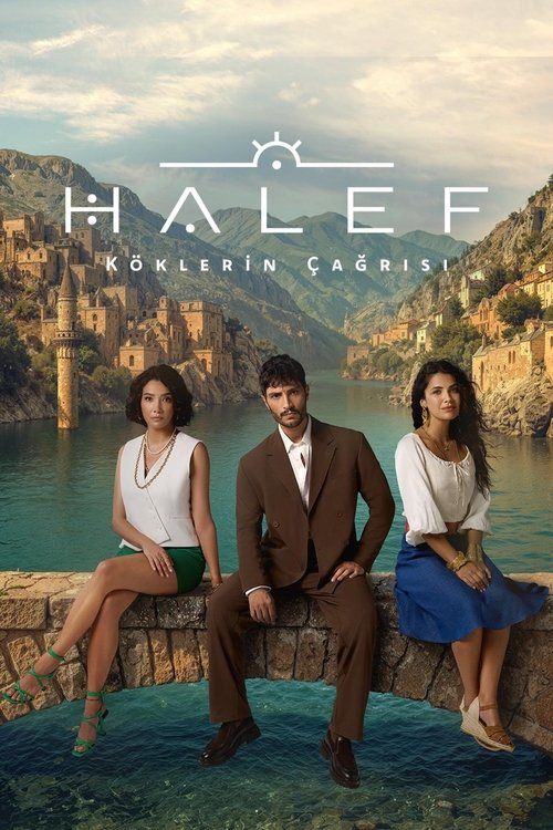 Halef: Köklerin Çağrısı (2025) – plakat filmu