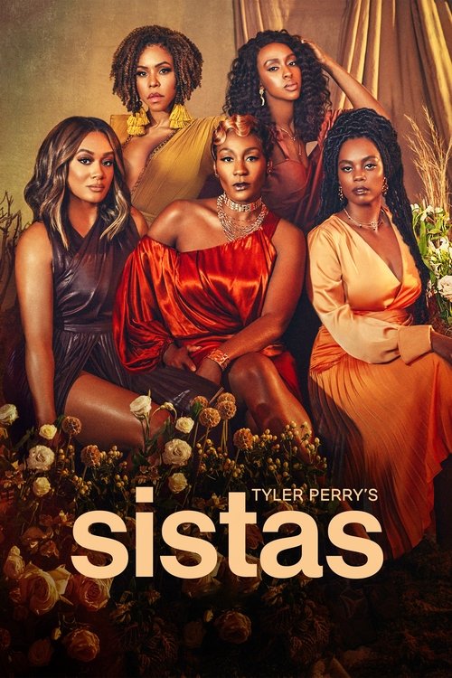 Tyler Perry's Sistas (2019) – plakat filmu