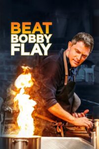 Beat Bobby Flay (2013) – plakat filmu