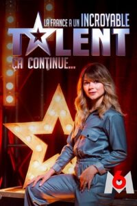 La France a un incroyable talent, ça continue (2006) – plakat filmu