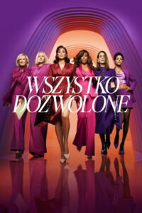 Wszystko dozwolone (2025) – plakat filmu