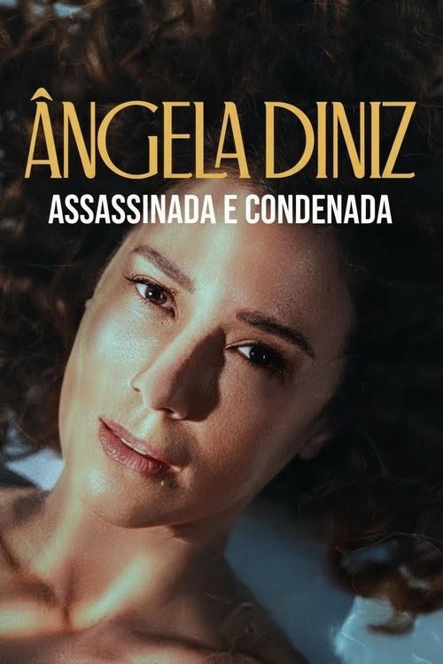 Angela Diniz: Zamordowana i skazana (2025) – plakat filmu