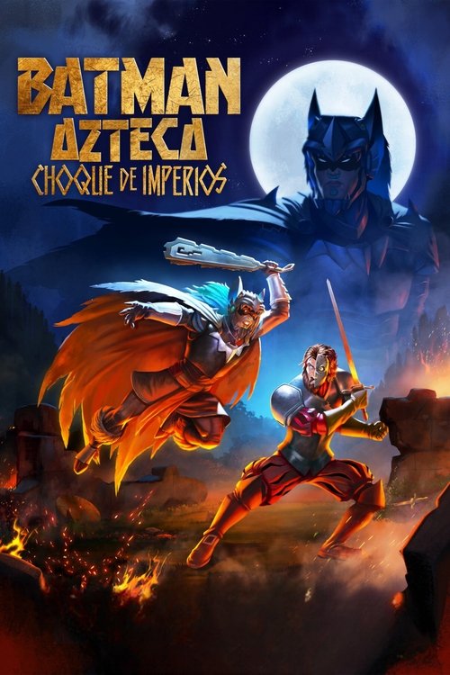 Batman Azteca: Choque de imperios (2025) – plakat filmu