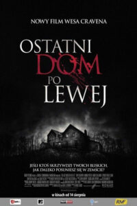 Ostatni dom po lewej (2009) – plakat filmu