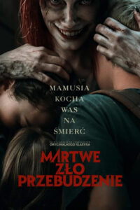 Martwe zło: Przebudzenie (2023) – plakat filmu