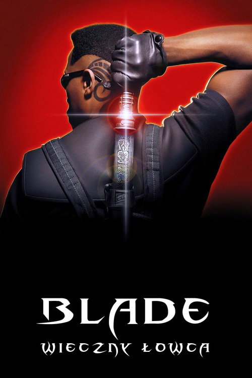 Blade: Wieczny łowca (1998) – plakat filmu