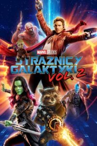 Strażnicy Galaktyki vol. 2 (2017) – plakat filmu