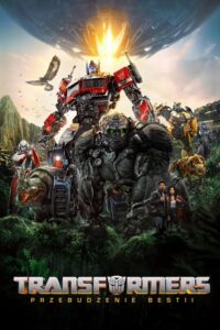 Transformers. Przebudzenie bestii (2023) – plakat filmu