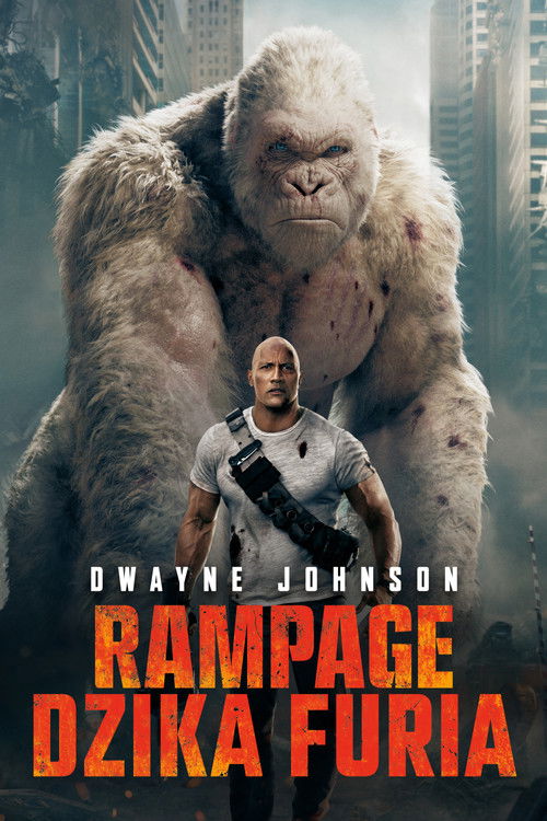 Rampage: Dzika Furia (2018) – plakat filmu