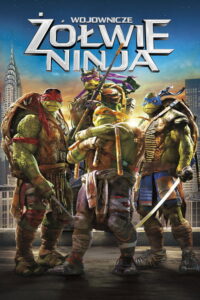 Wojownicze Żółwie Ninja (2014) – plakat filmu