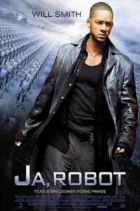 Ja, robot (2004) – plakat filmu