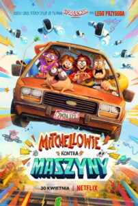 Mitchellowie kontra maszyny (2021) – plakat filmu