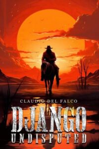 Django Undisputed (2024) – plakat filmu