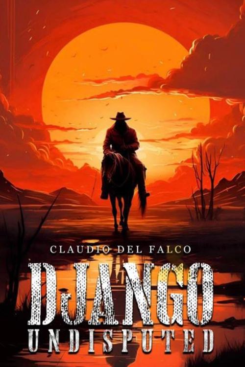 Django Undisputed (2024) – plakat filmu