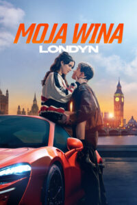 Moja wina, Londyn (2025) – plakat filmu