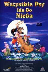 Wszystkie psy idą do nieba (1989) – plakat filmu