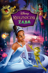 Księżniczka i Żaba (2009) – plakat filmu
